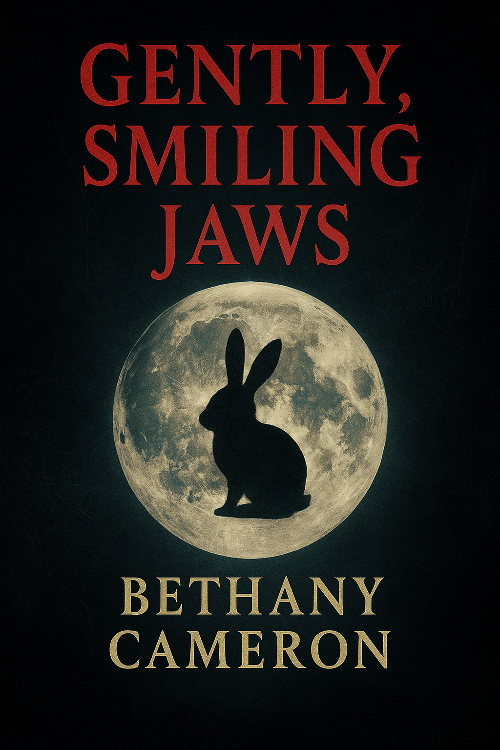 Gently, Smiling Jaws by Bethany Cameron — cover art